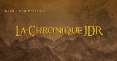 La chronique JDR