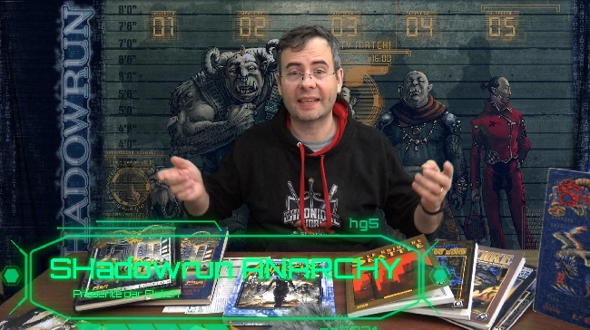 Chronique JDR - Shadowrun Anarchy 1 Fletch présente le jeu de rôles shadowrun anarchr