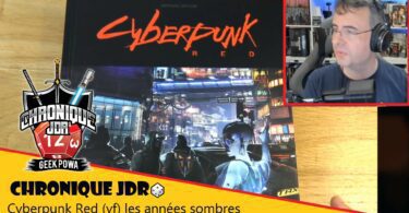 chronique sur le jeu de rôle cyberpunk red de mike pondsmith