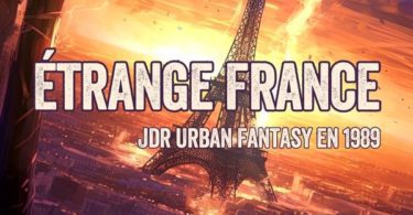 Etrange france le jeu de role 1